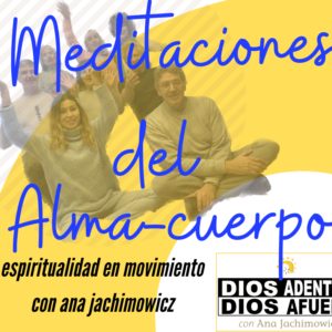 Meditaciones del alma cuerpo